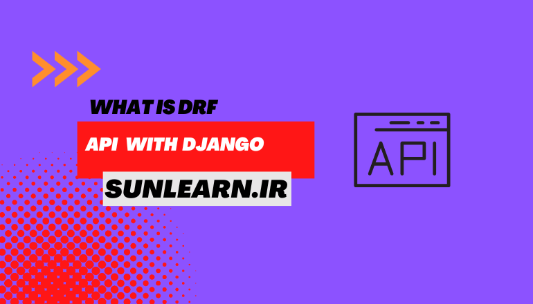 Django Rest Framework چیست ؟